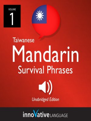 cover image of Mandarin Taiwanese Survival Phrases, Volume 1